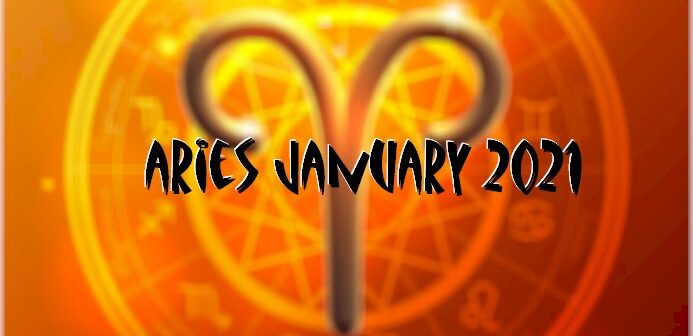 Aries ♈ January 2021 Horoscope