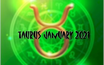 Taurus ♉ January 2021 Horoscope